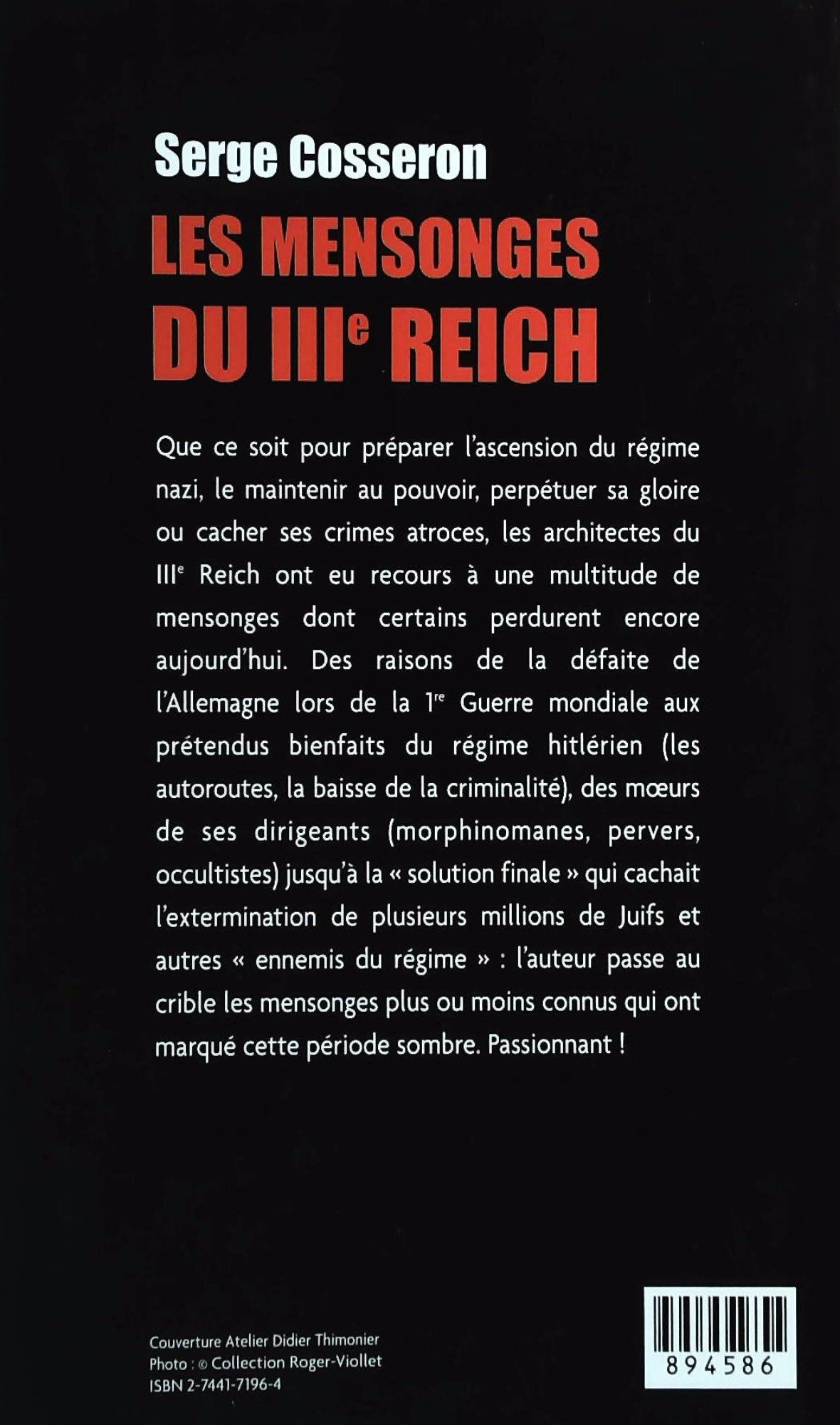 Livre Les mensonges du IIIe Reich - Serge Cosseron (Livre d'occasion) - ISBN 2744171964