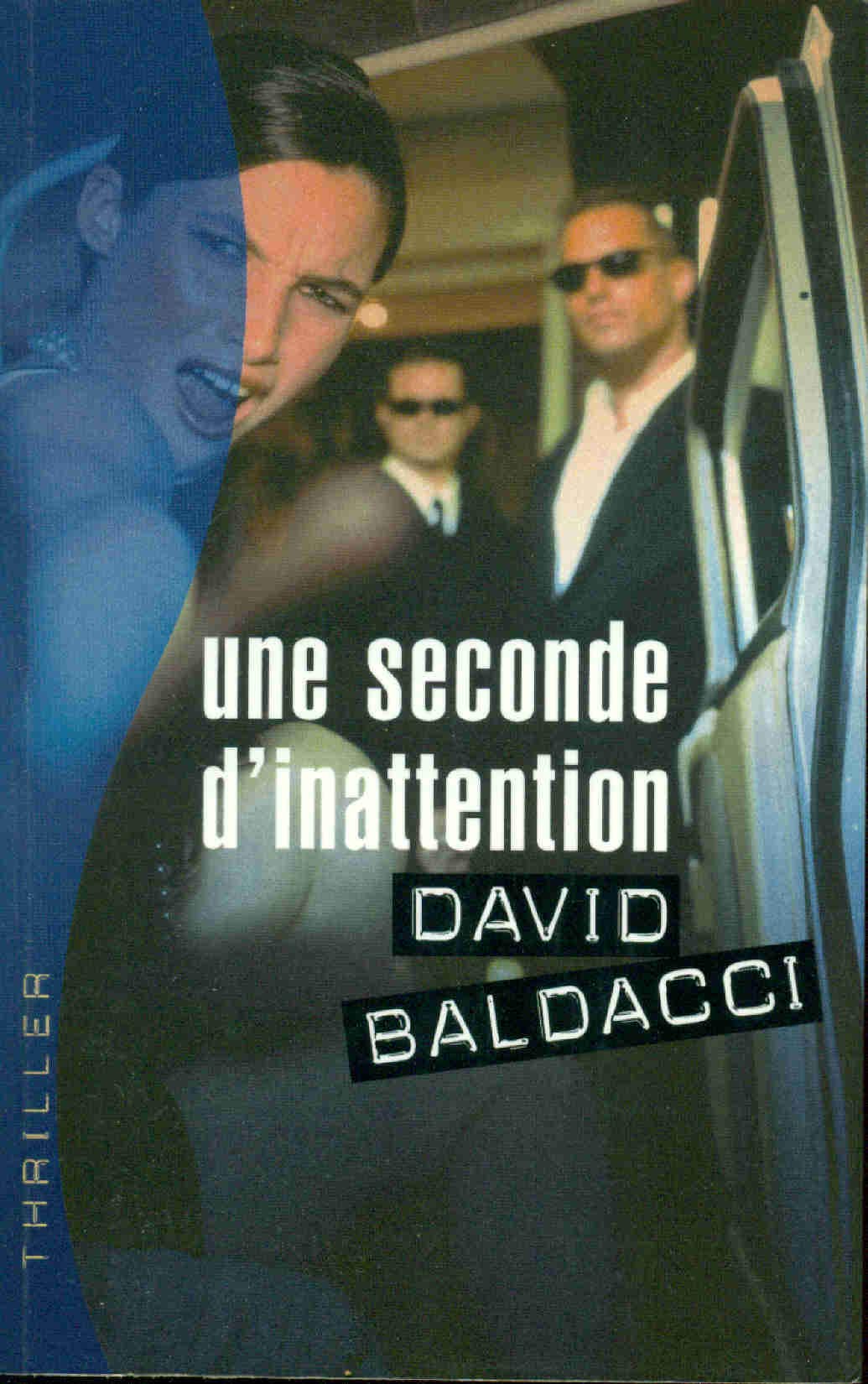 Une seconde d'inattention - David Baldacci