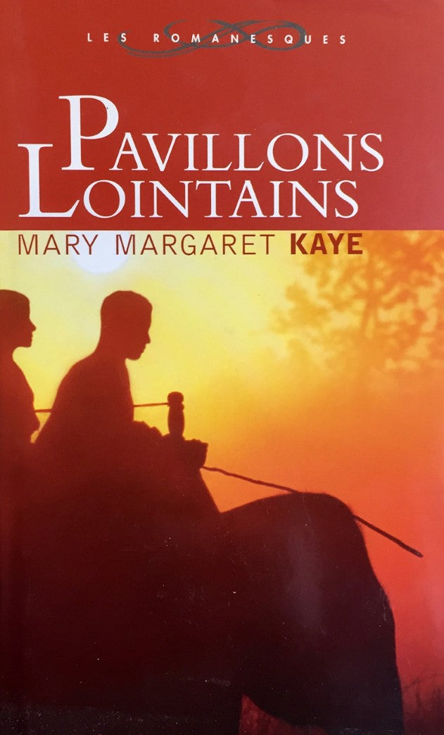 Livre Pavillons lointains - Mary Margaret Kaye (Livre d'occasion) - ISBN 2744174203