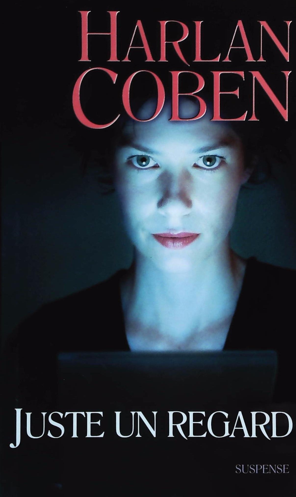 Livre Juste un regard (Harlan Coben) (Livre d'occasion) - ISBN 274417520X