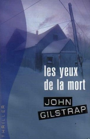 Livre Les yeux de la mort (John Gilstrap) (Livre d'occasion) - ISBN 2744175609