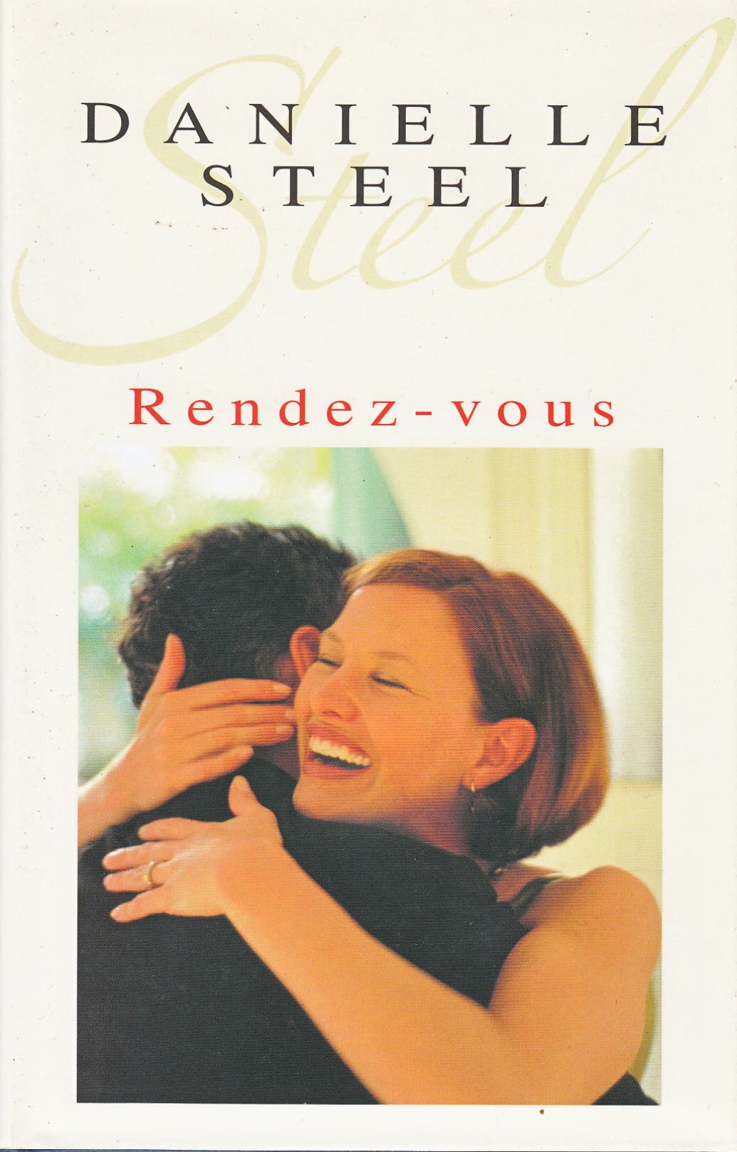 Livre Rendez-vous - Danielle Steel (Livre d'occasion) - ISBN 2744182559