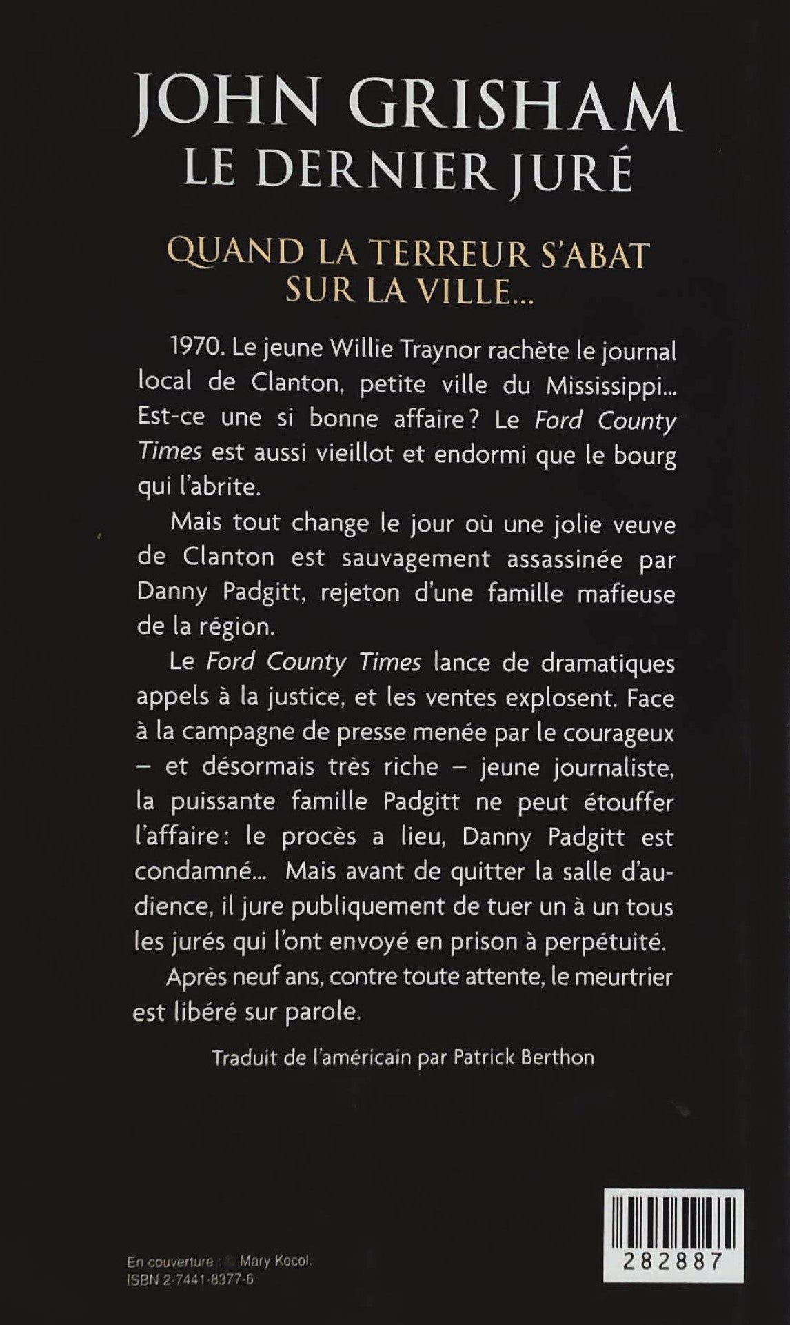 Livre Le dernier juré - John Grisham (Livre d'occasion) - ISBN 2744183776