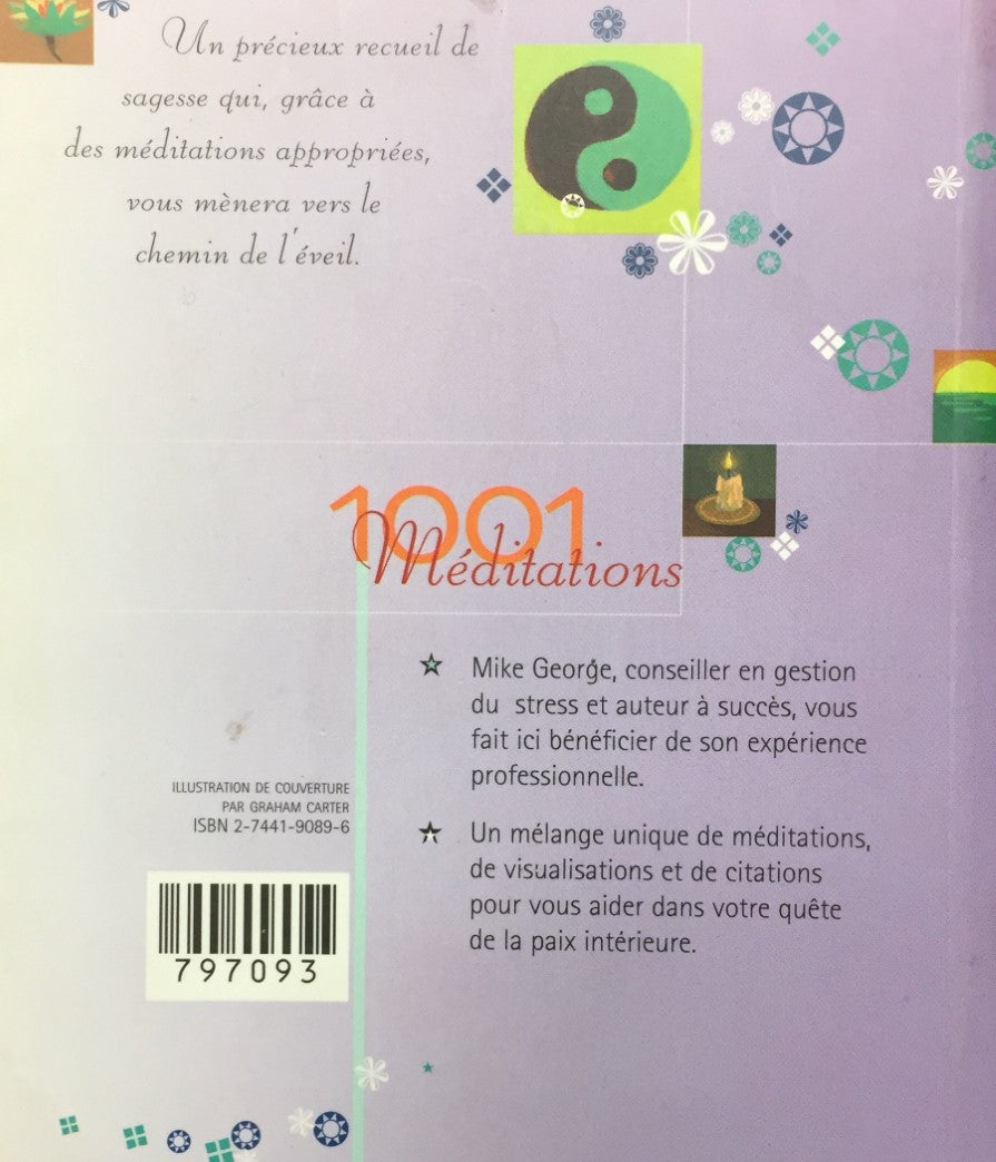 Livre 1001 Méditations : comment trouver la paix intérieure - Mike George (Livre d'occasion) - IS...