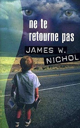 Livre Ne te retourne pas - James W. Nichol (Livre d'occasion) - ISBN 2744191817