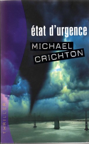 Livre État d'urgence - Michael Crichton (Livre d'occasion) - ISBN 2744192562