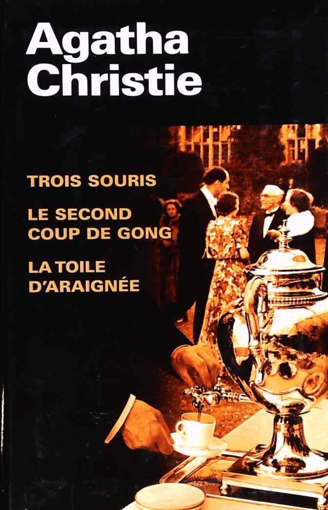 Livre ISBN 274419641X Trois souris - Le second coup de gong - La toile d'araignée (Agatha Christie)