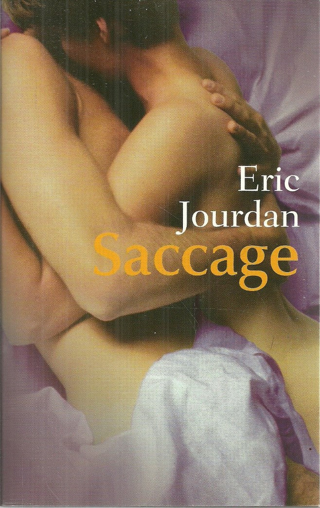 Livre ISBN 2744196797 Saccage (Eric Jourdan)