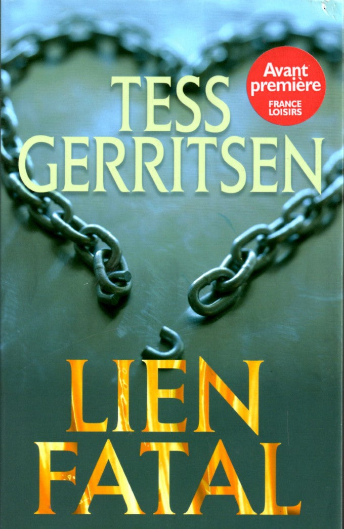 Lien fatal - Tess Gerritsen