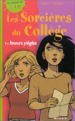 Livre Les sorcières du collège (Livre d'occasion) - ISBN 2745908928