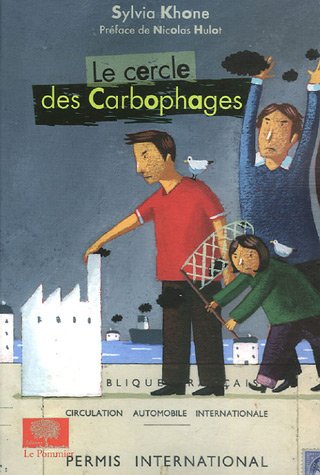 Livre Le cercle des Carbophages - Sylvia Khone (Livre d'occasion) - ISBN 2746503174