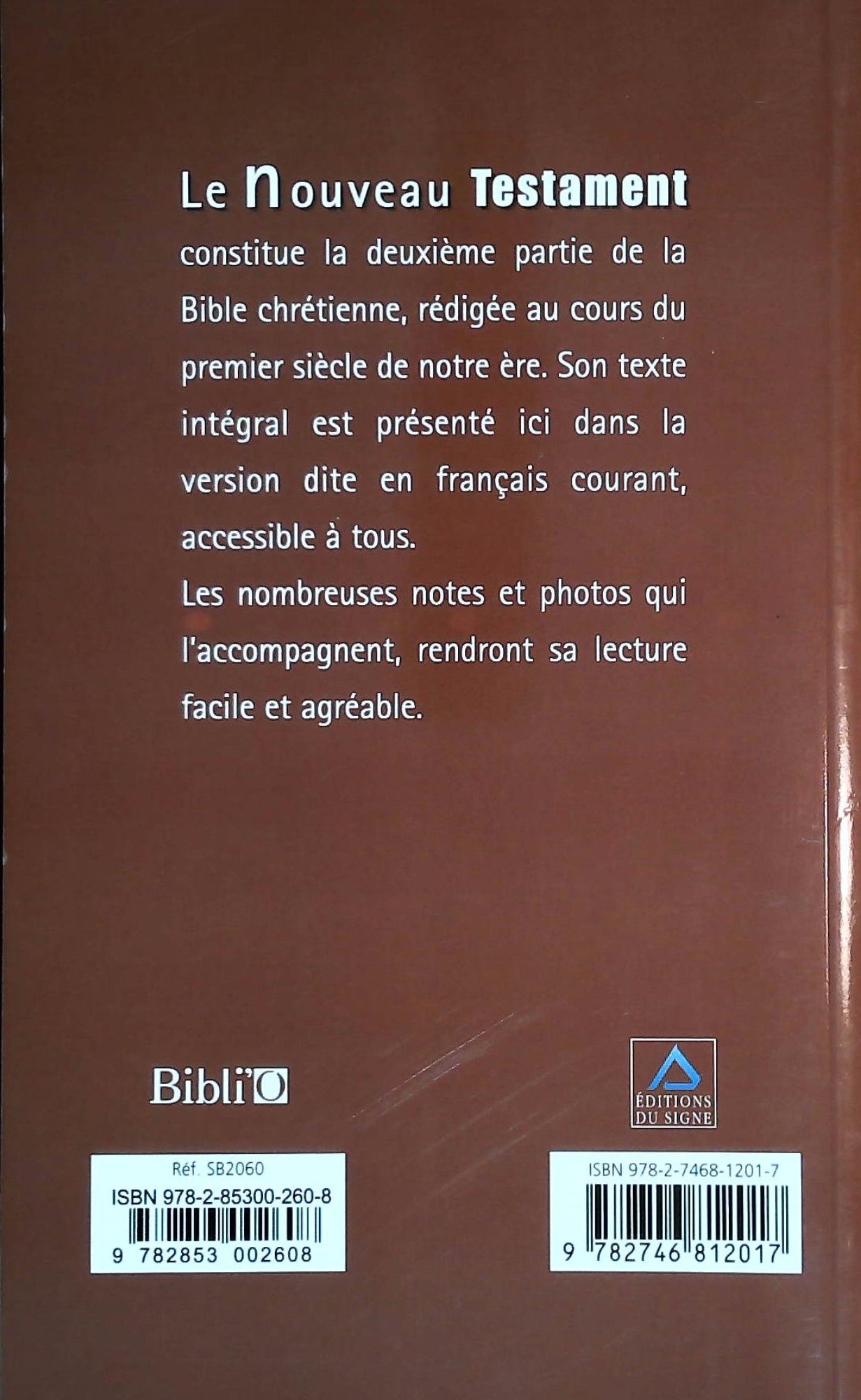 Livre Le Nouveau Testament commenté et illustré (Livre d'occasion) - ISBN 2746812010
