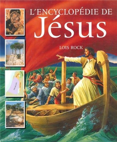 L'encyclopédie de Jésus - Lois Rock