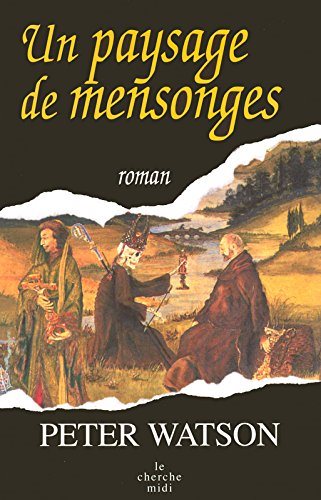 Livre Un paysage de mensonges - Peter Watson (Livre d'occasion) - ISBN 2749104068