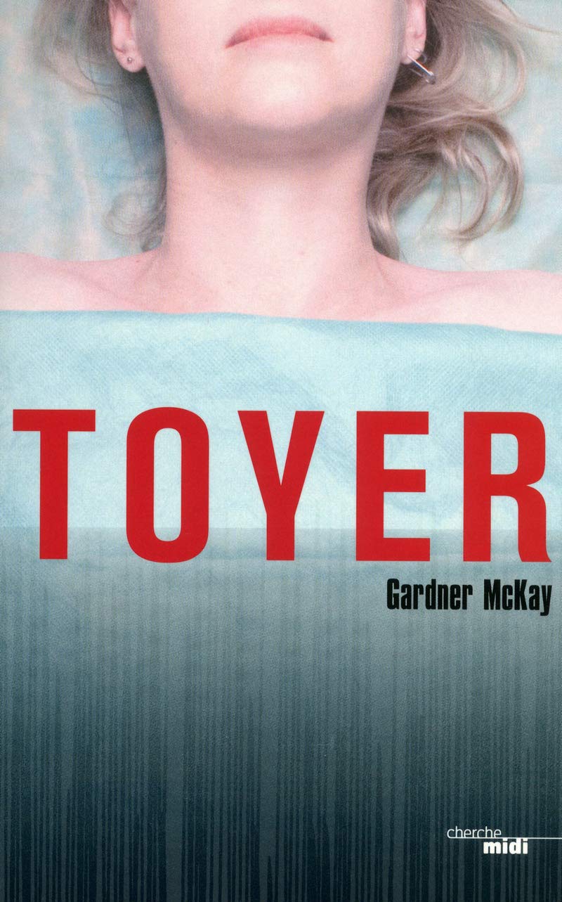 Livre Toyer - Gardner McKay (Livre d'occasion) - ISBN 2749120497