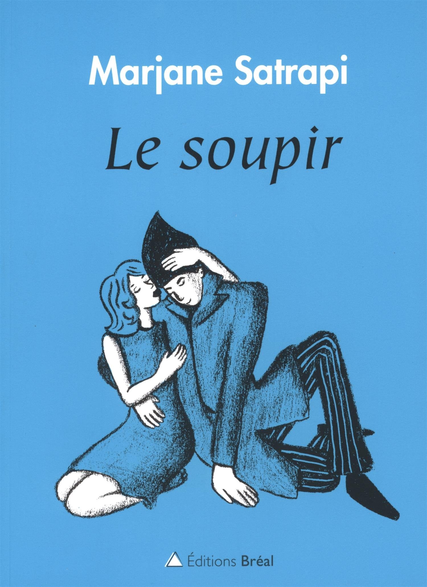 Livre Le soupir - Marjane Satrapi (Livre d'occasion) - ISBN 2749510058