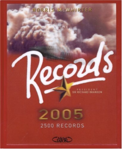 Livre Records 2005 : 2500 records (Livre d'occasion) - ISBN 2749901464