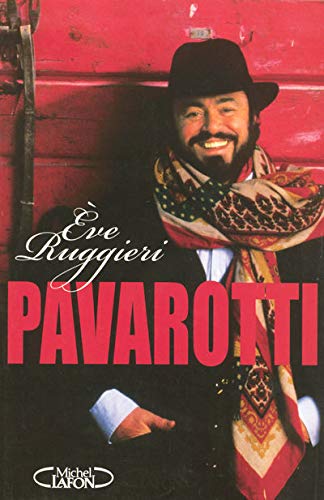 Livre Pavarotti (Eve Ruggieri) (Livre d'occasion) - ISBN 2749907829