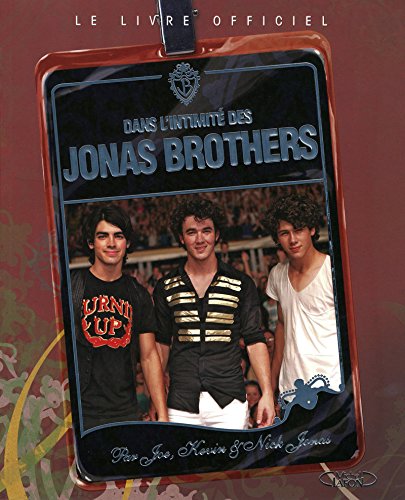 Livre Dans l'intimité des Jonas Brothers - Kevin Jonas (Livre d'occasion) - ISBN 2749910544
