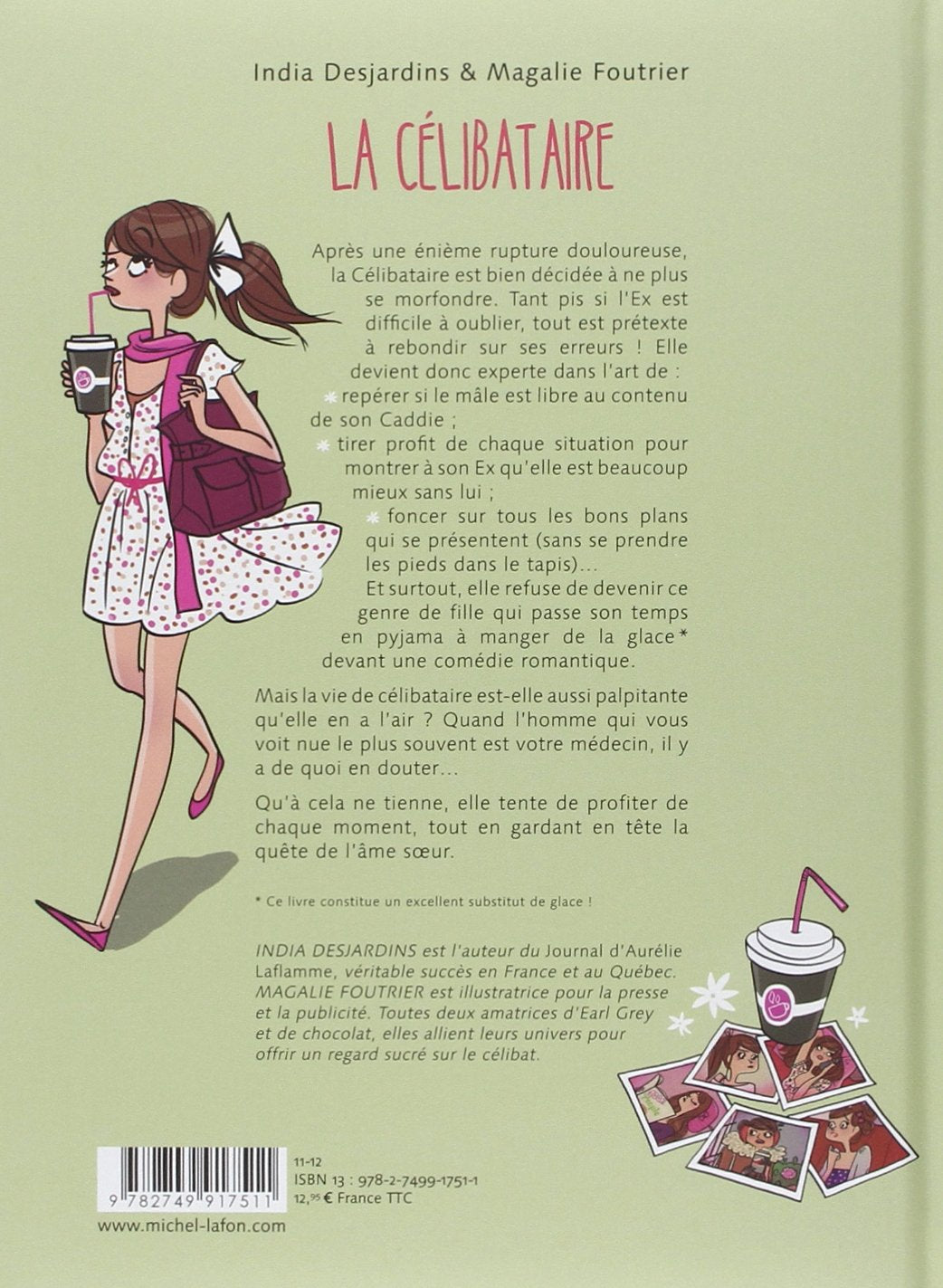 Livre La célibataire (India Desjardins, Magalie Foutrier) (Livre d'occasion) - ISBN 2749917514