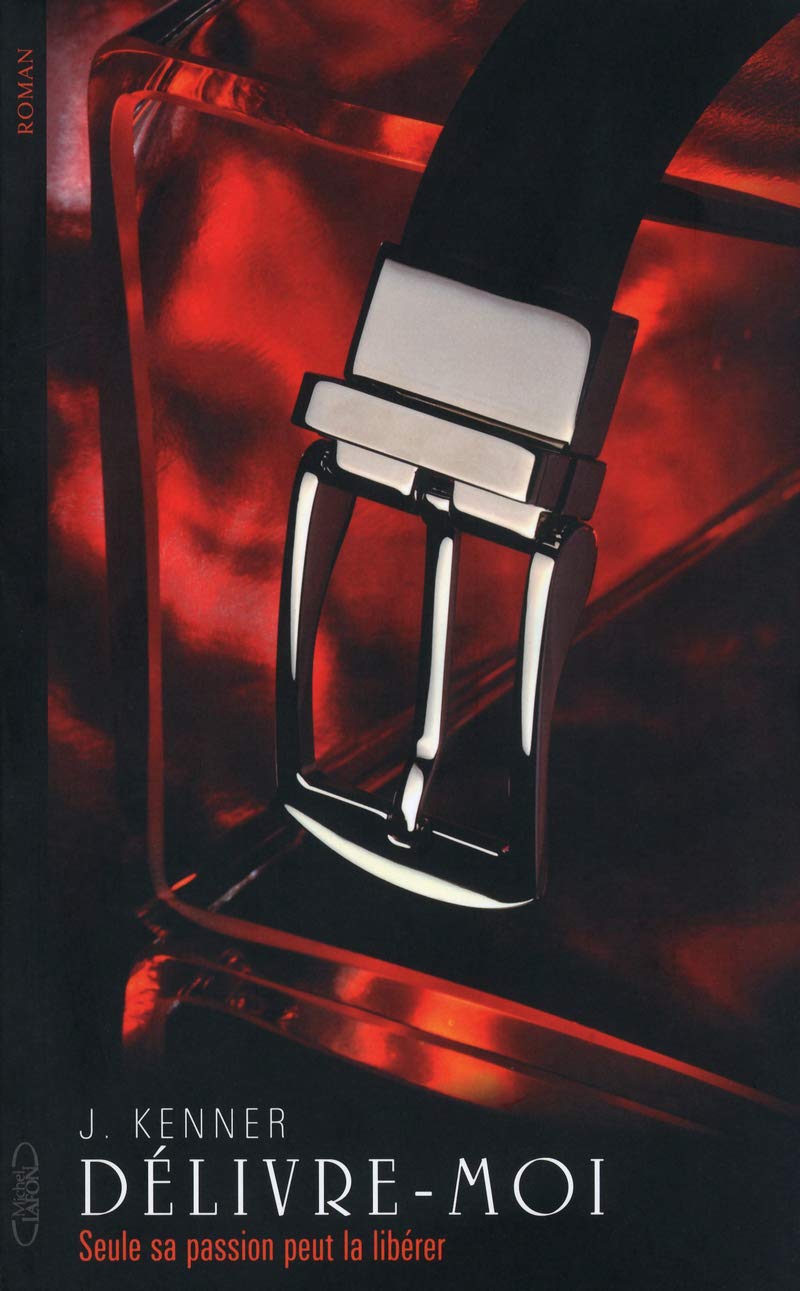 Livre Délivre-moi: Seule sa passion peut la libérer - Julie Kenner (Livre d'occasion) - ISBN 2749...