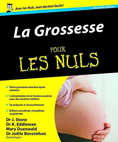 Livre La grossesse pour les nuls - Collectif (Livre neuf) - ISBN 2754014292