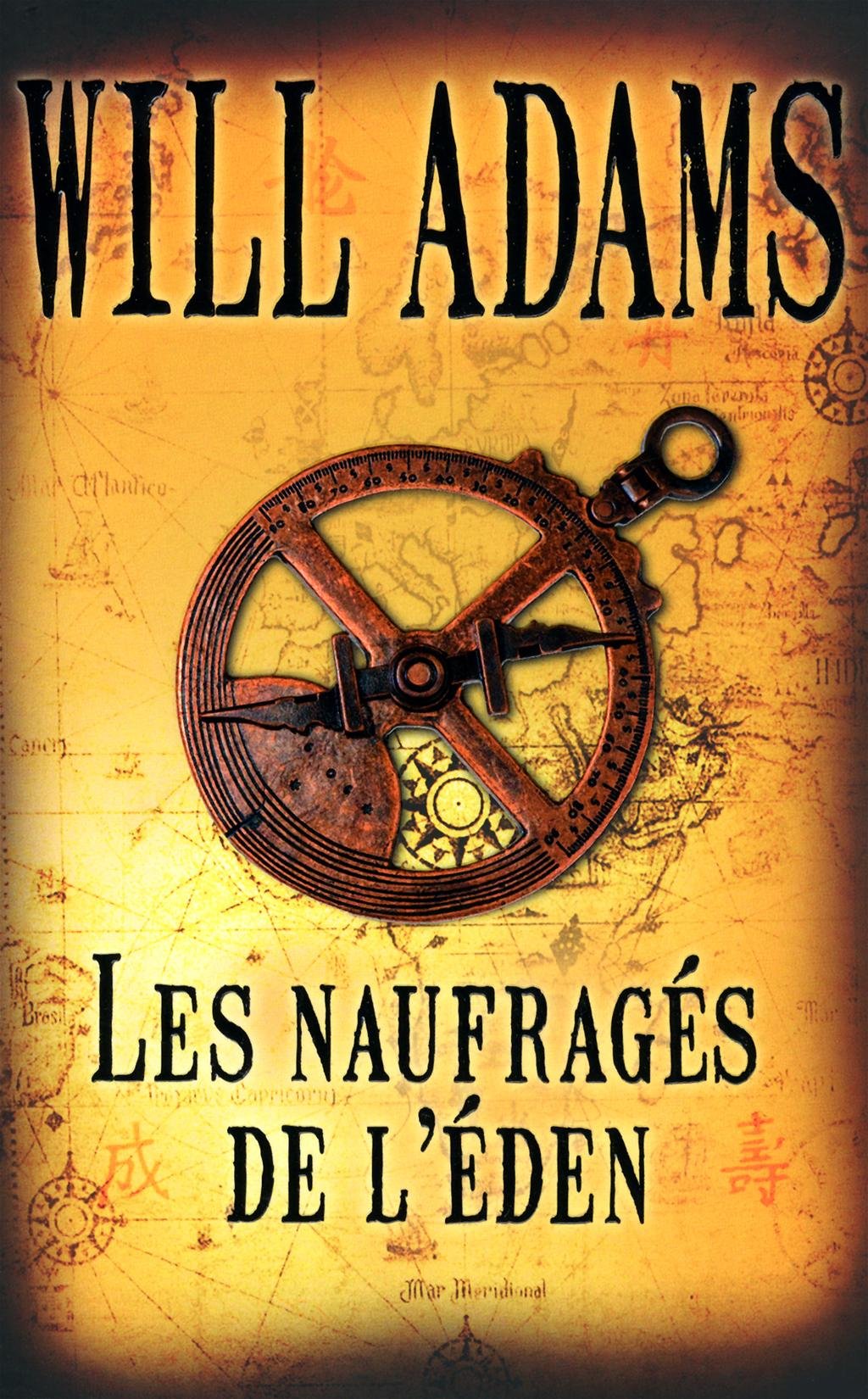 Livre Les naufragés de l'éden - Will Adams (Livre d'occasion) - ISBN 2754024301