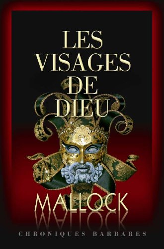 Livre Les visages de dieu - Amédée Mallock (Livre d'occasion) - ISBN 2755606509