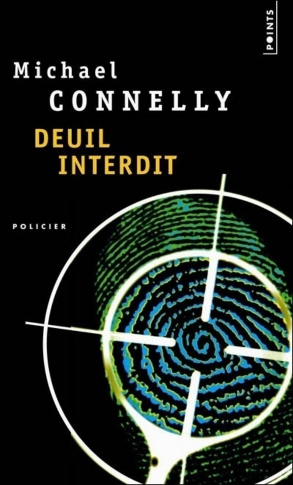 Livre Deuil interdit - Michael Connelly (Livre d'occasion) - ISBN 2757800027