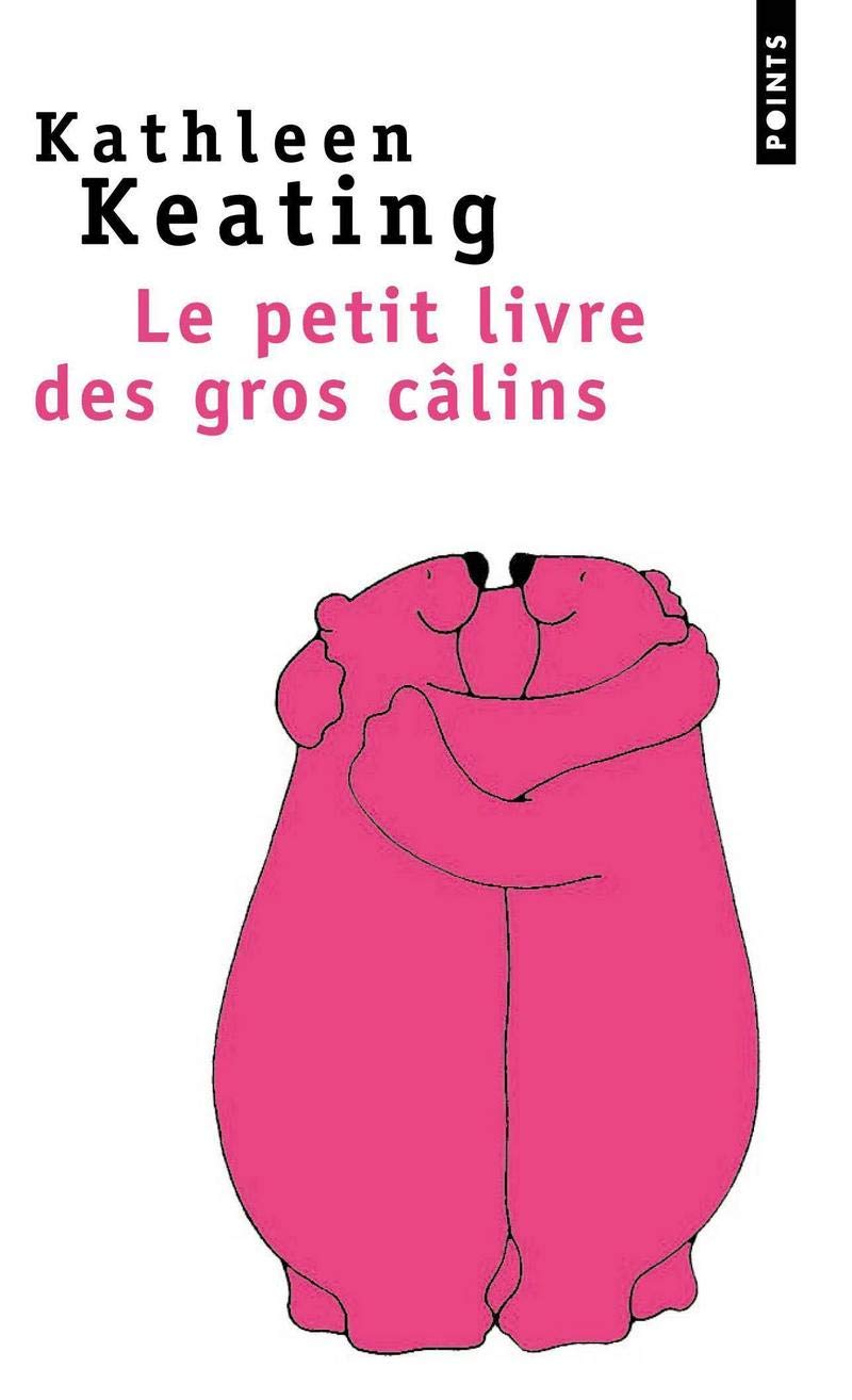Livre Le petit livre des gros câlins - Kathleen Keating (Livre d'occasion) - ISBN 2757802550