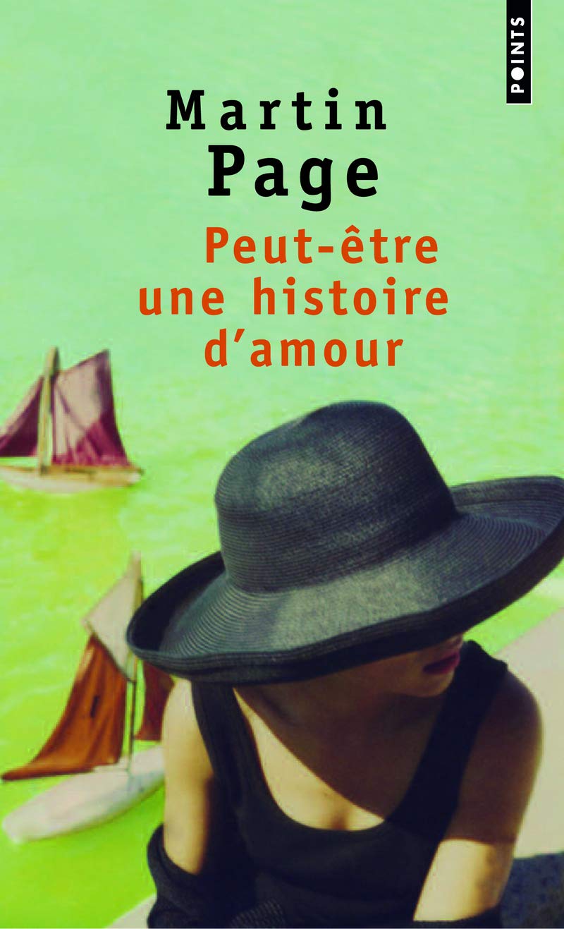 Livre Peut-être une histoire d'amour - Martin Page (Livre d'occasion) - ISBN 2757814737