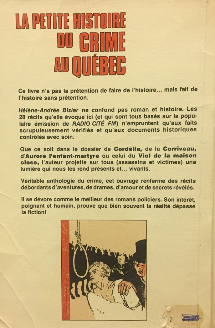 Livre La petite histoire du crime au Québec - Hélène Andrée Bizier (Livre d'occasion) - ISBN 2760...