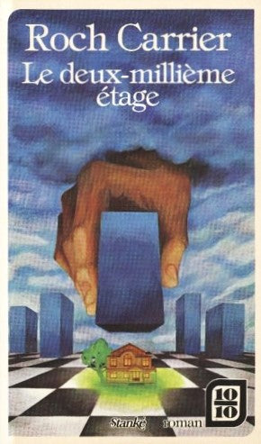 Livre Le deux-millième étage - Roch Carrier (Livre d'occasion) - ISBN 2760402088