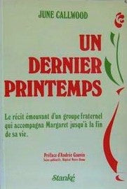 Livre Un dernier printemps - June Callwood (Livre d'occasion) - ISBN 2760403238