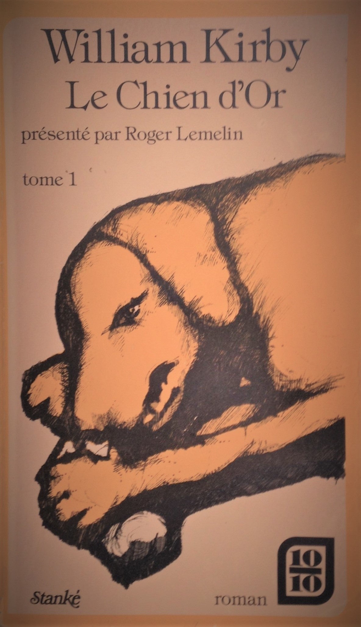Livre Le chien d'Or - William Kirby (Livre d'occasion) - ISBN 2760403327