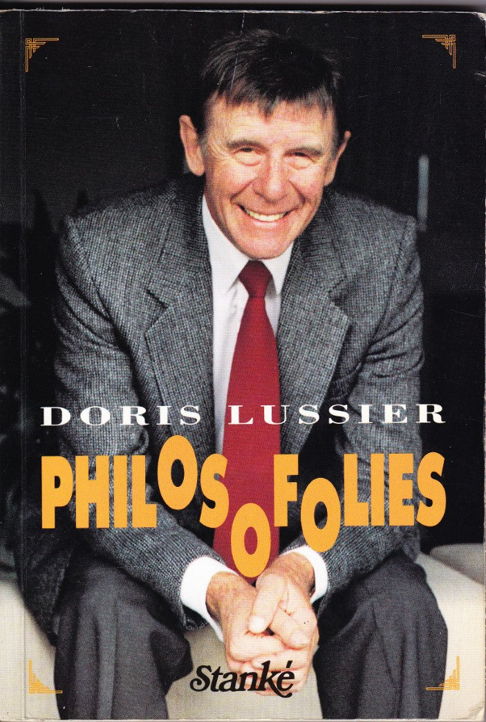 Livre Philosofolies - Doris Lussier (Livre d'occasion) - ISBN 2760403718