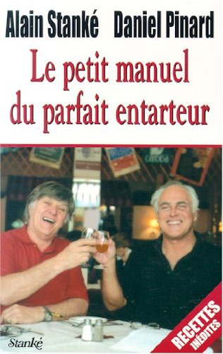 Livre Le petit manuel du parfait entarteur (Alain Stanké, Daniel Pinard) (Livre d'occasion) -...