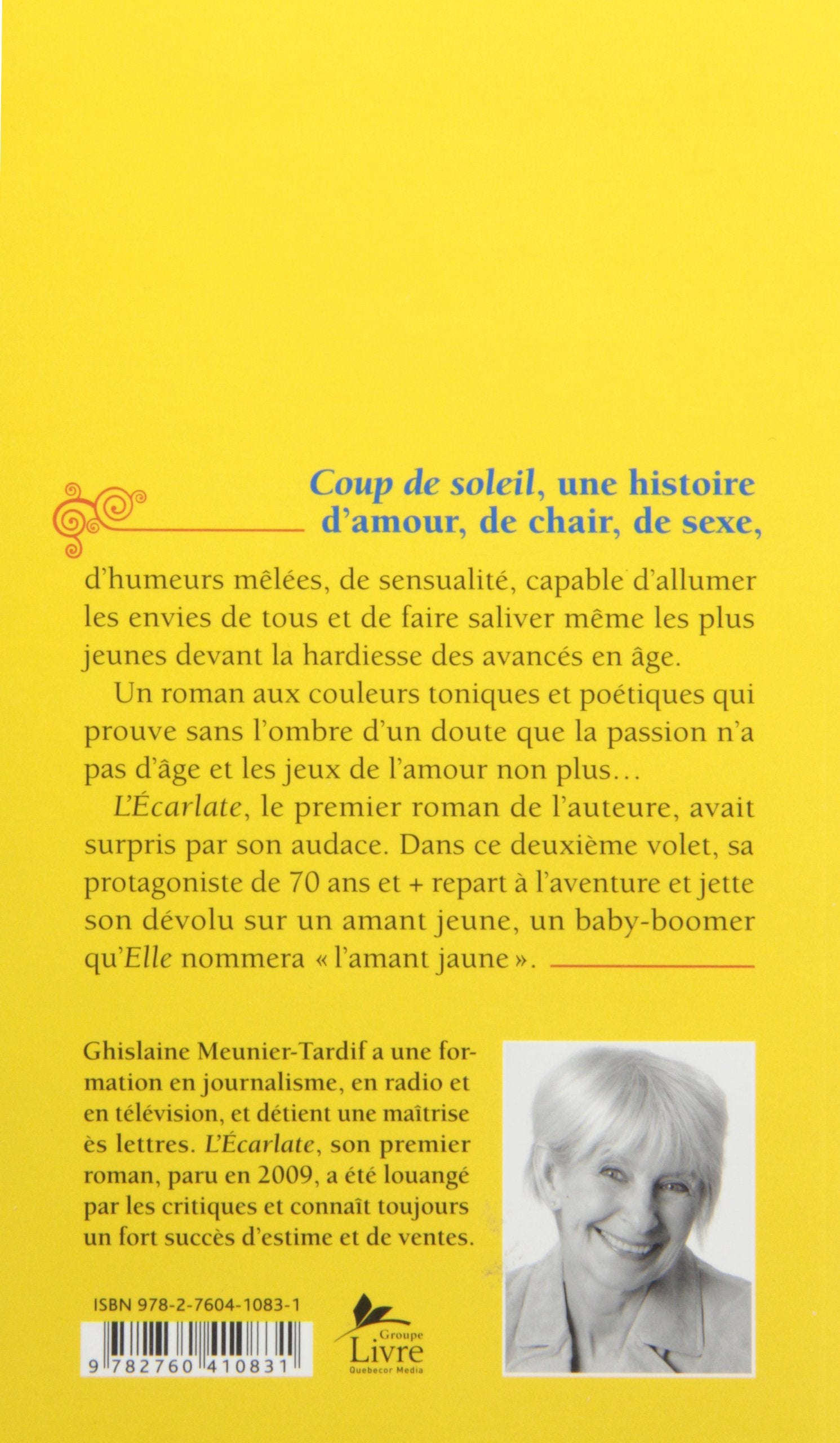 Livre Coup de soleil - Ghislaine Meunier-Tardif (Livre d'occasion) - ISBN 2760410838