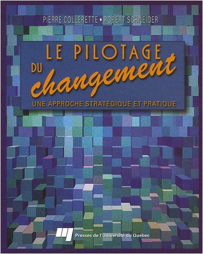 Livre Le pilotage du changement - Collerette (Livre d'occasion) - ISBN 2760508307