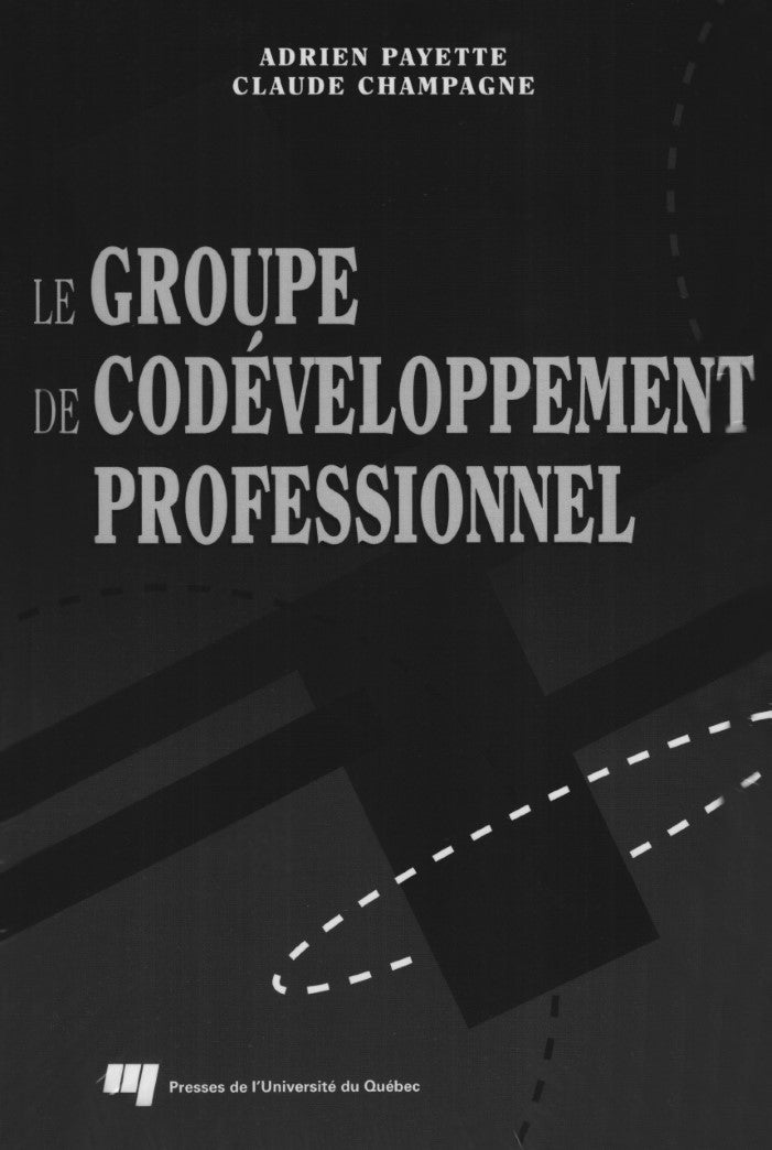 Livre Groupe de codéveloppement professionnel - Payette (Livre d'occasion) - ISBN 2760509818