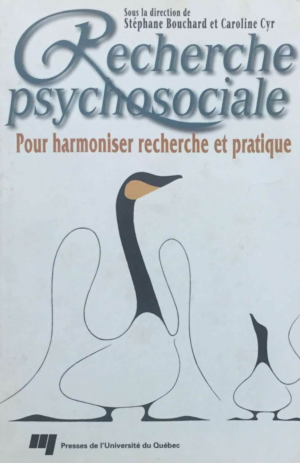 Livre ISBN 276051000X Recherche psychosociale: pour harmoniser recherche et pratique