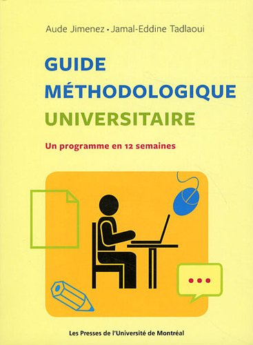 Livre Guide méthodologique universitaire : Un programme en 12 semaines - Aude Jimenez (Livre neuf...