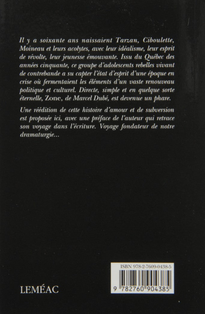 Livre Zone - Marcel Dubé (Livre d'occasion) - ISBN 2760904385