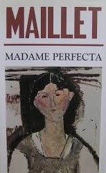 Livre Madame Perfecta (Antonine Maillet) (Livre d'occasion) - ISBN 2760932400