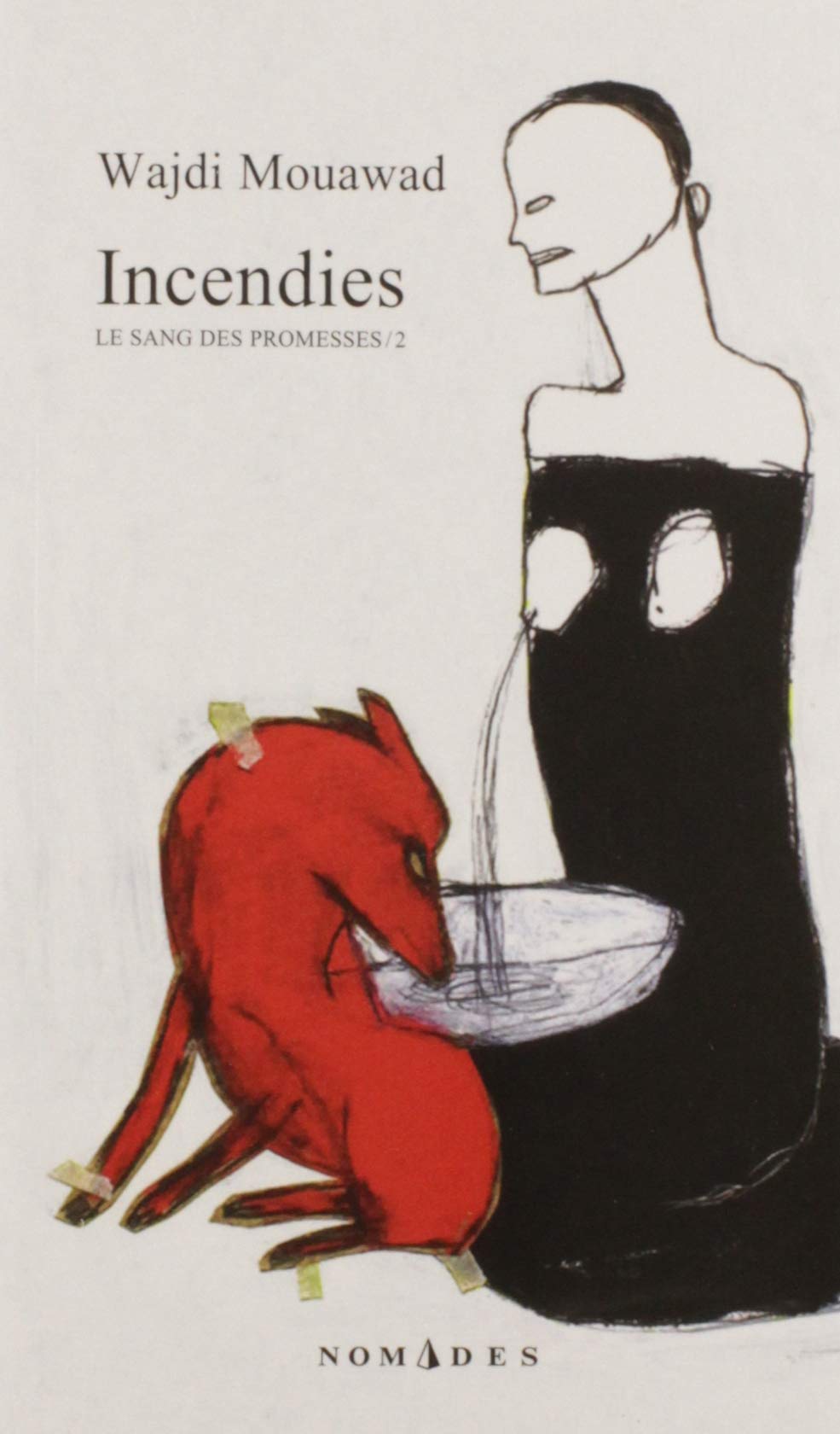 Livre Le sang des promesses # 2 : Incendies (Waidi Mouawad) (Livre d'occasion) - ISBN 276093618X