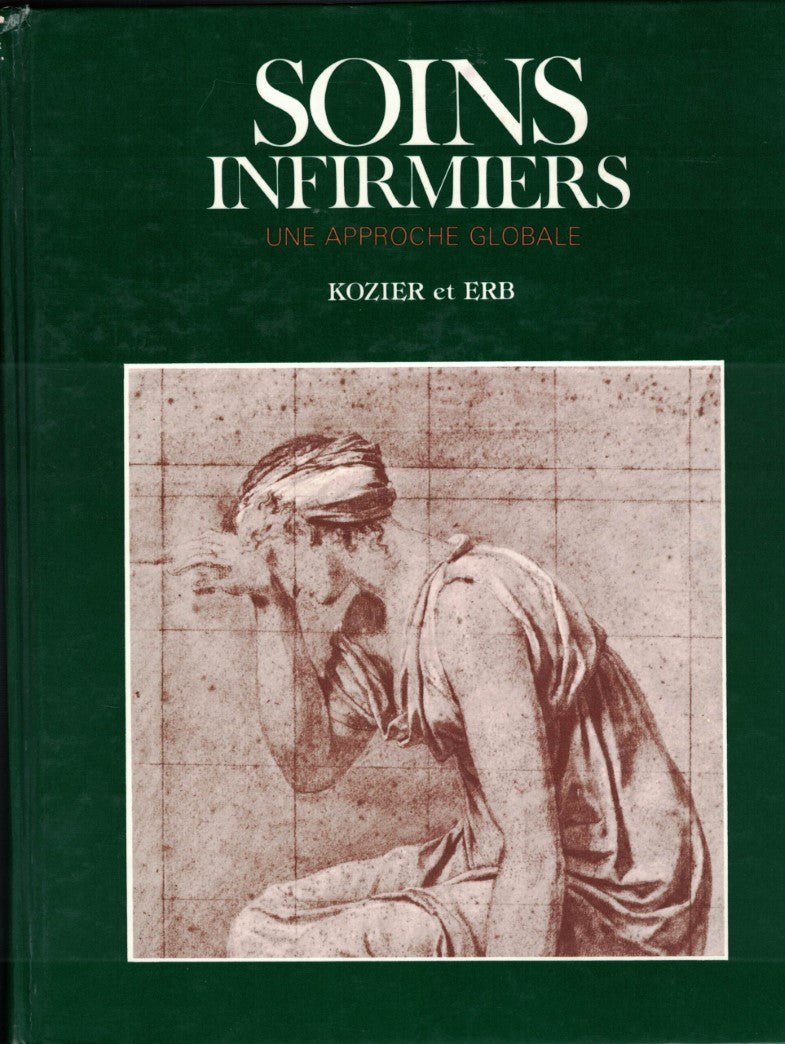 Livre Soins infirmiers : Une approche globale - Barbara Kozier (Livre d'occasion) - ISBN 2761300672