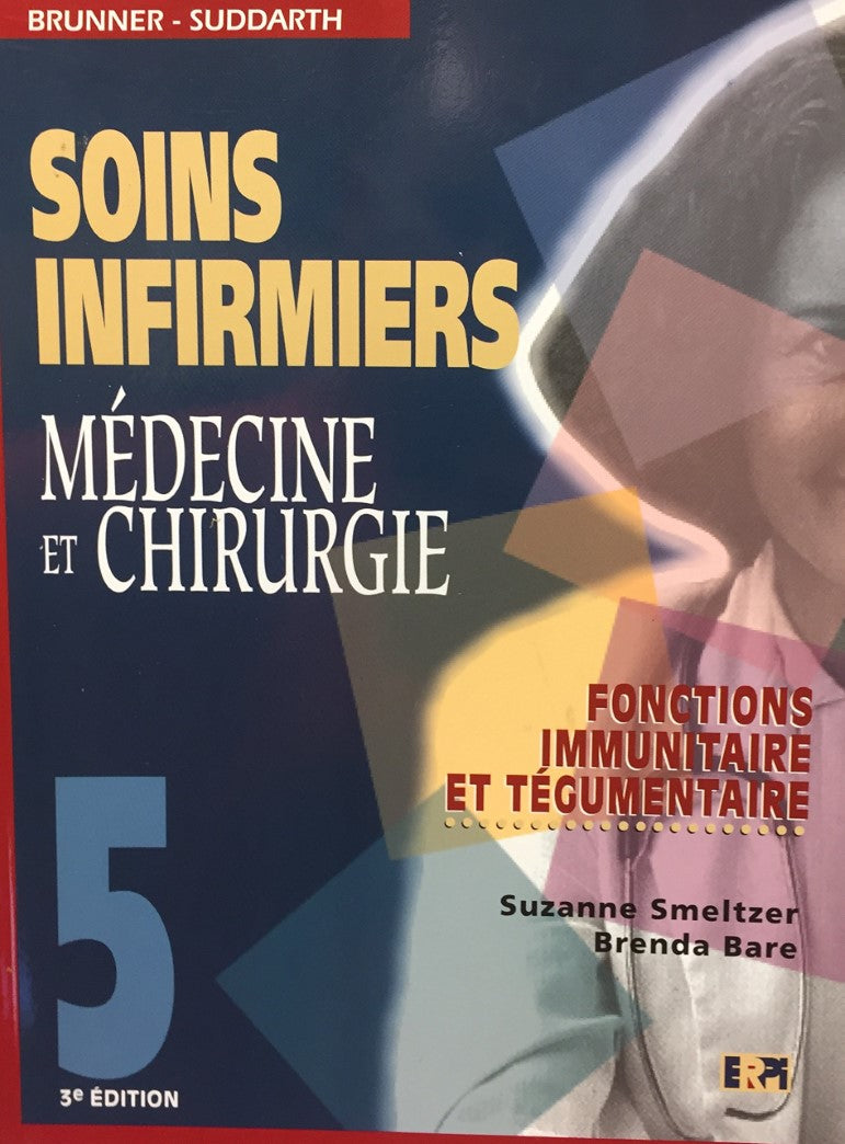 Livre Fonction immunitaire et tégumentaire (3e édition) - Susanne Smeltzer (Livre d'occasion) - I...