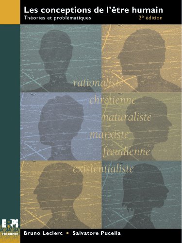 Livre Les conceptions de l'être humain : Théories et problématiques (2e édition) - Bruno Leclerc ...
