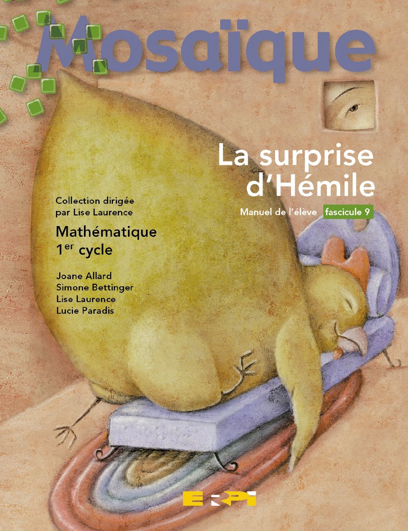 Livre La surprise d'Hémilie - Mathématique 1er cycle (manuel de l'élève) (Livre d'occasion) - ISB...