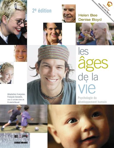Livre Les âges de la vie : psychologie du développement humain - Helen L. Bee (Livre neuf) - ISBN...